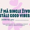 Dárkový poukaz pro singles v hodnotě 2000 Kč